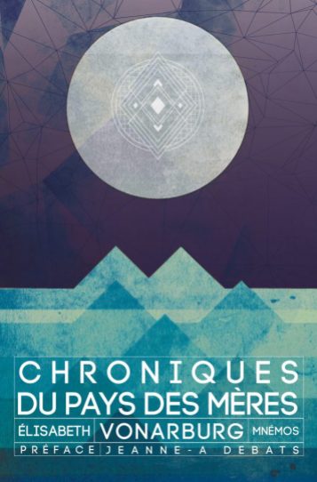 C1-Chroniques-du-Pays-des-mères-675x1024
